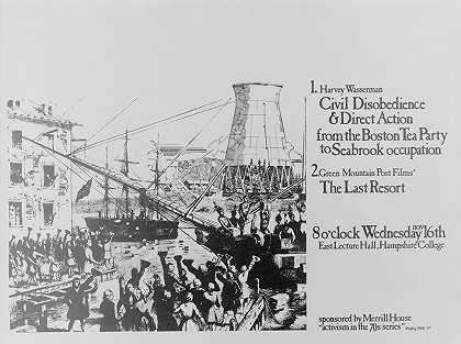 哈维·沃瑟曼公民不服从&amp波士顿茶党对西布鲁克占领的直接行动`Harvey Wasserman; Civil disobedience & direct action from the Boston Tea Party to Seabrook occupation (1977)