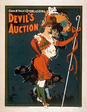 查斯。H.耶鲁大学永恒的魔鬼`Chas. H. Yales everlasting Devils auction (1902) by U.S. Lithograph Co.