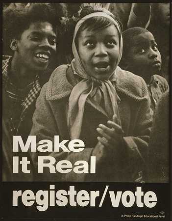 让它成为现实登记选票`Make it real; register;vote