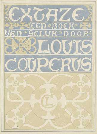 皮带设计Louis Couperus摇头丸？《幸福之书》，1894年`Bandontwerp voor; Louis Couperus, Extaze; een boek van geluk, 1894 (in or before 1894) by Richard Nicolaüs Roland Holst