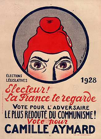 选举人！法国在看着你`Electeur ! la France te regarde (1928) by Adrien Barrère