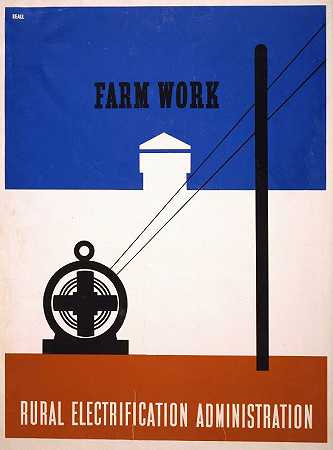 美国农业部农业工作农村电气化管理局`Farm work Rural Electrification Administration, U.S. Department of Agriculture (1930) by Lester Beall