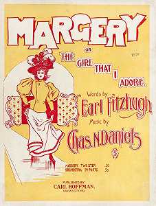玛格利，或者我喜欢的女孩`
Margery, or, The girl that I adore (1897)