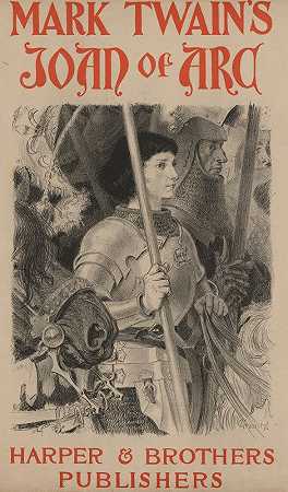 马克·吐温圣女贞德`Mark Twains Joan of Arc (1894) by Eugène Grasset