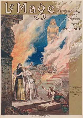 朱尔斯·马塞内特-法师`Jules Massenet – Le Mage (1891) by Alfredo Edel Colorno