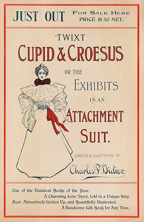 Twixt丘比特&ampCroesus或穿着附件套装的展品。`Twixt Cupid & Croesus or the exhibits in an attachment suit. (ca. 1890–1920)