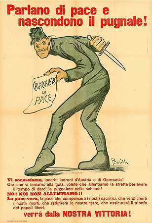 他们谈论和平，隐藏匕首！（他们谈论和平，隐藏匕首！）`Parlano di pace e nasconde il pugnale! (They talk about peace and conceal the dagger!) (1918) by Borelli