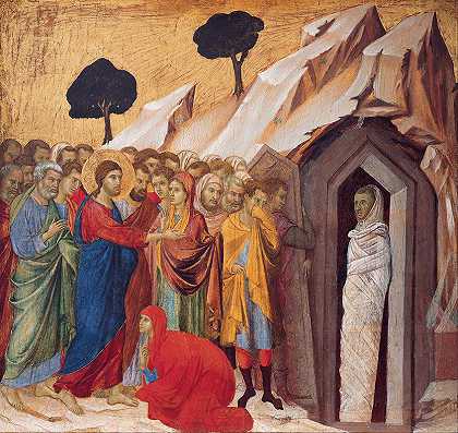 拉撒路复活`The Raising of Lazarus (1310–11) by Duccio di Buoninsegna