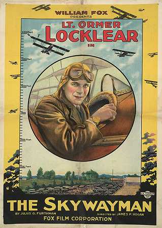 威廉·福克斯在《天行者》中介绍了奥默·洛克利尔中尉`William Fox presents Lt. Ormer Locklear in The skywalker (1920) by J. H. Tooker