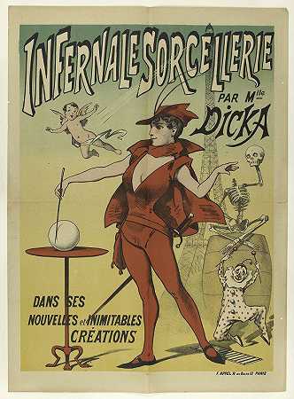 狄卡小姐的巫术`Infernale Sorcellerie Par Mlle Dicka (1880~1900)