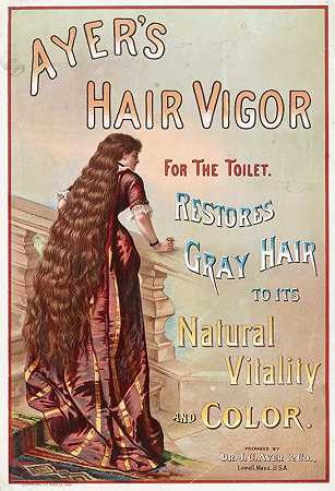 艾耶尔和这是梳妆时头发的活力。使灰白的头发恢复自然的活力和颜色`Ayers hair vigor for the toilet. Restores gray hair to its natural vitality and color (1886)