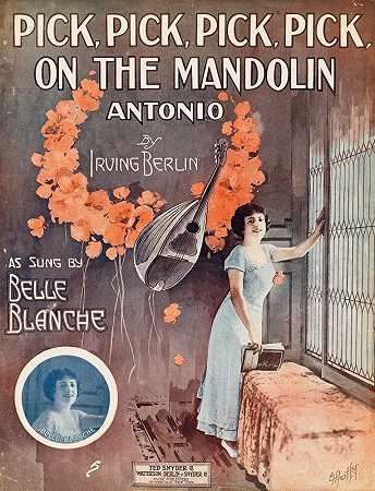挑，挑，挑，挑曼陀林，安东尼奥`Pick, pick, pick, pick on the mandolin, Antonio (1912) by E. H. Pfeiffer