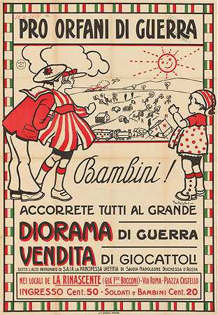 支持奥法尼·迪·格拉（为战争孤儿！）`Pro Orfani di guerra (for the war orphans!) (1919)