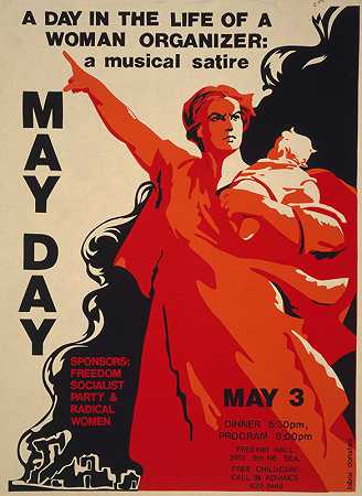 五一节：女性组织者生命中的一天音乐讽刺。`May Day A day in the life of a woman organizer; a musical satire.