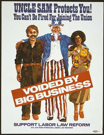 山姆大叔保护你你可以不要因为加入工会而被解雇`Uncle Sam protects you! ; you cant be fired for joining the union