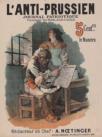 反普鲁士，爱国报纸`LAnti~prussien, journal patriotique (1885)