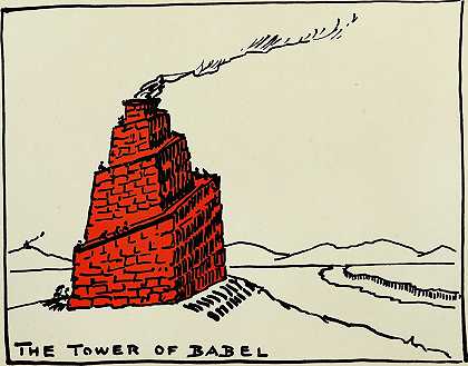 巴别塔`The tower of Babel (1920) by Hendrik Willem Van Loon