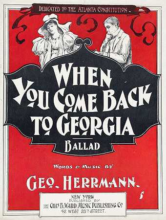 当你回到佐治亚州`When you come back to Georgia (1899)