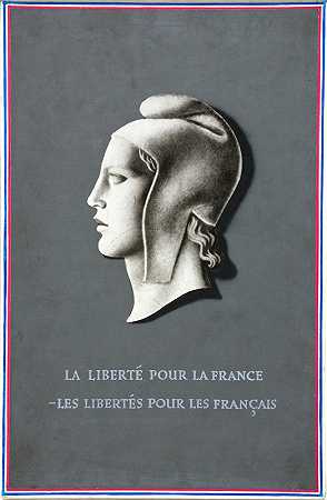 法国的自由-法国的自由`La liberté pour la France – les libertés pour les Français (1940)