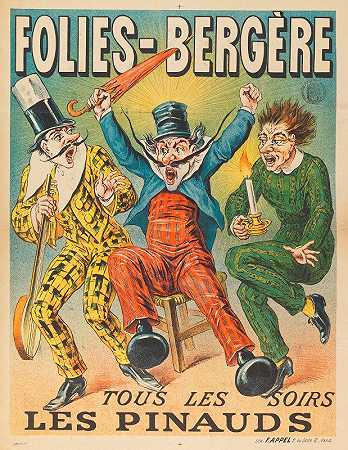 疯狂-每天晚上牧羊人皮诺`Folies~Bergere Tous Les Soirs Les Pinauds (1880~1900)