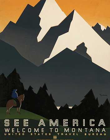 看看美国。欢迎来到蒙大拿州`See America. Welcome to Montana (1936) by Martin Weitzman