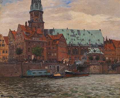 汉堡圣凯瑟琳教堂景观`Blick auf die St. Katharinenkirche in Hamburg (1901) by Friedrich Kallmorgen