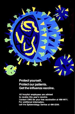 保护自己保护我们的病人接种流感疫苗`Protect yourself; protect our patients; get the influenza vaccine by National Institutes of Health