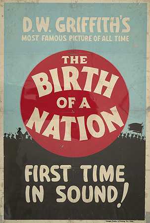 一个国家的诞生`The birth of a nation (1930) by Triangle Poster & Printing Co.