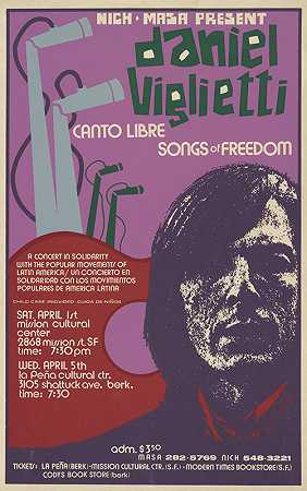 NICH和MASA的礼物Daniel Viglietti自由之歌`NICH and MASA present, Daniel Viglietti; canto libre = songs of freedom (1973~1980) by Malaquias Montoya