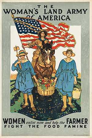 女人美国陆军。现在女性入伍&amp帮助农民抗击饥荒`The womans land army of America. Women enlist now & help the farmer fight the food famine (1918) by Herbert Paus