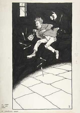 ;他朝门口走去巧克力鬼，乱七八糟的故事`He Made for the Door; The Chocolate Ghost, Topsy~Turvy Tales (circa 1923) by William Heath Robinson
