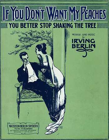 如果你没有我不要我的桃子`If you dont want my peaches (1915) by John Frew