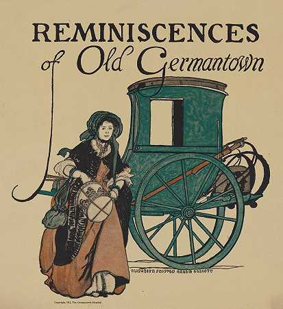 老日尔曼镇的回忆`Reminiscences of old Germantown (1912) by Elizabeth Shippen Green Elliott