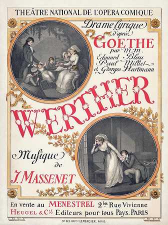 Jules Massenet首映礼海报S Werther公司`Poster for the première of Jules Massenets Werther (1893) by Eugène Grasset