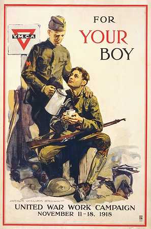 为了你儿子的联合战争运动`For your boy United War Work Campaign (1918) by Arthur William Brown