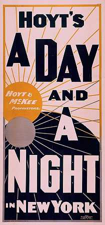 霍伊特这是纽约的一天一夜`Hoyts A day and a night in New York (c1898) by Strobridge and Co