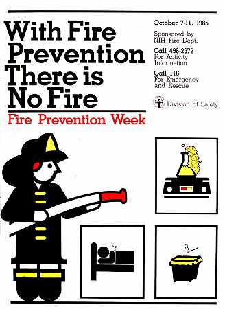 有了防火措施，就没有火灾`With fire prevention there is no fire (1985) by National Institutes of Health