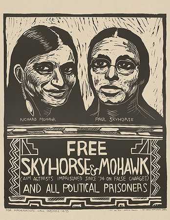 释放天马、莫霍克和所有政治犯`Free Skyhorse and Mohawk and all political prisoners (1977) by Rachael Romero