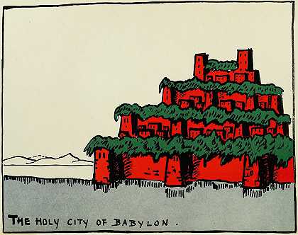 巴比伦圣城`The holy city of Babylon (1920) by Hendrik Willem Van Loon