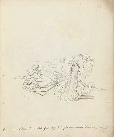 泰坦尼克号。不是为了你的王国-仙女们，走开-`Titania. Not for thy Kingdom.–Fairies, away;— (1783) by John Flaxman