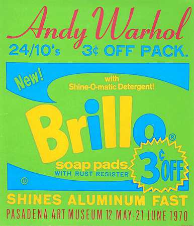 布里洛肥皂垫-帕萨迪纳艺术博物馆海报，1970年 by Andy Warhol