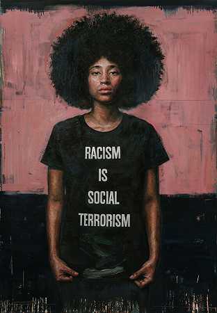 种族主义是社会恐怖主义（2019年） by Tim Okamura