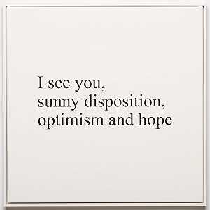 我看到你阳光的性格、乐观和希望（2020-21） by Wayne Youle