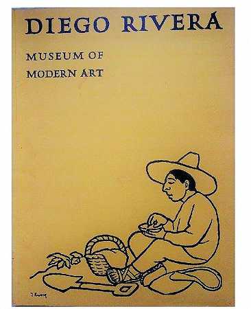 \\《迭戈·里维拉》，1931年，纽约现代艺术博物馆展览目录（1931年） by Diego Rivera, Frida Kahlo
