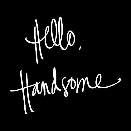 你好帅哥`Hello Handsome – 6000×6000 px