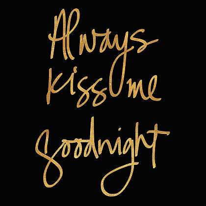 总是在黑色上吻我道晚安`Always Kiss Me Goodnight On Black – 4200×4200 px