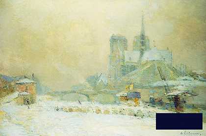 从图内尔广场的雪景看巴黎圣母院 -阿尔伯特·查尔斯·勒伯格- 5929×3917px ✺